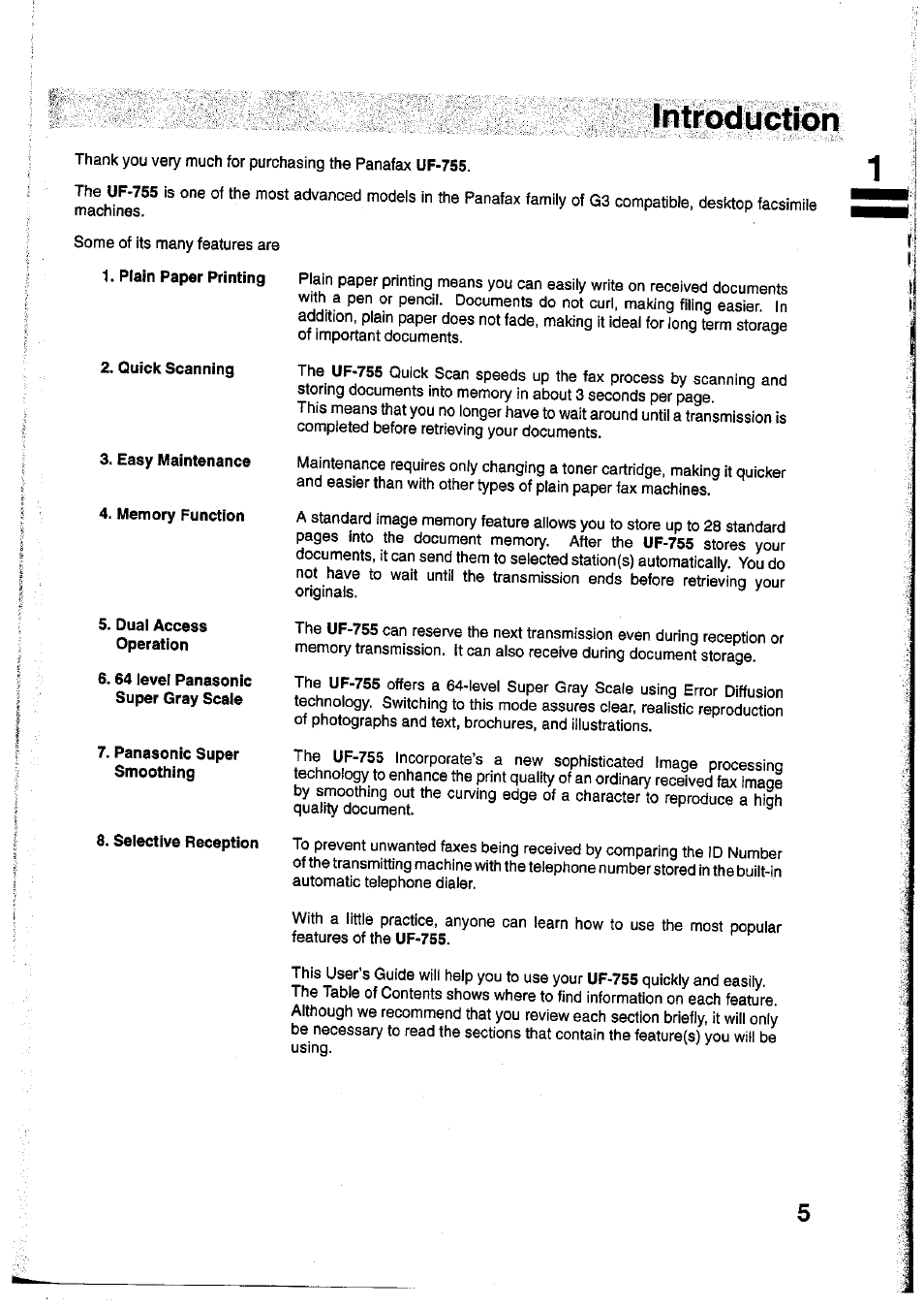 Quick scanning, Easy maintenance, Memory function | Dual access operation, 64 level panasonic super gray scale, Panasonic super smoothing, Selective reception, Introduction | Panasonic Panafax UF-755 User Manual | Page 7 / 148