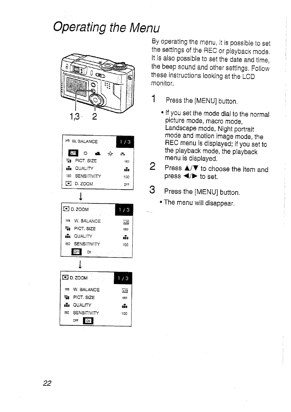 Operating the menu, Press, Press the [menu] button. ® the menu will disappear | Panasonic DMC-LC20T  EN User Manual | Page 22 / 72