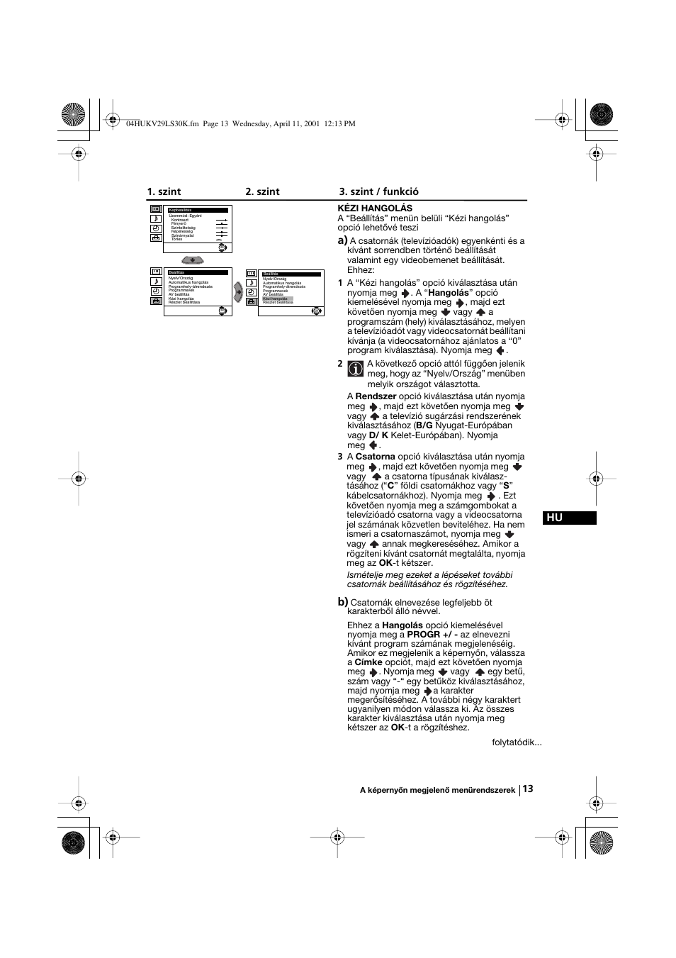 Szint 2. szint 3. szint / funkció | Sony KV-29LS30K User Manual | Page 69 / 116