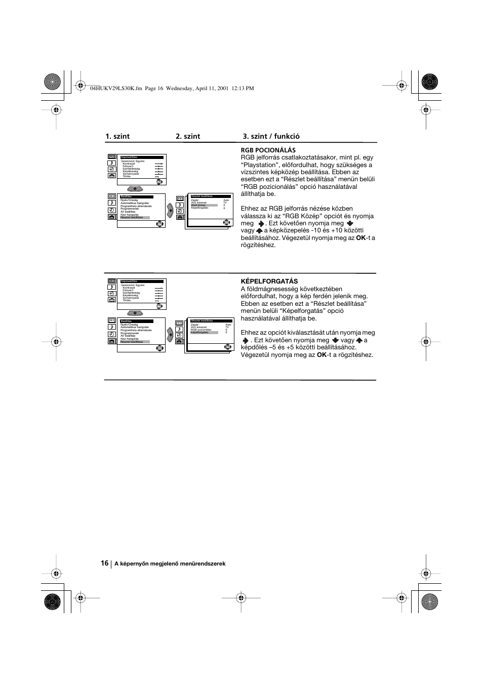 Szint 2. szint 3. szint / funkció, A képernyőn megjelenő menürendszerek | Sony KV-29LS30K User Manual | Page 72 / 116