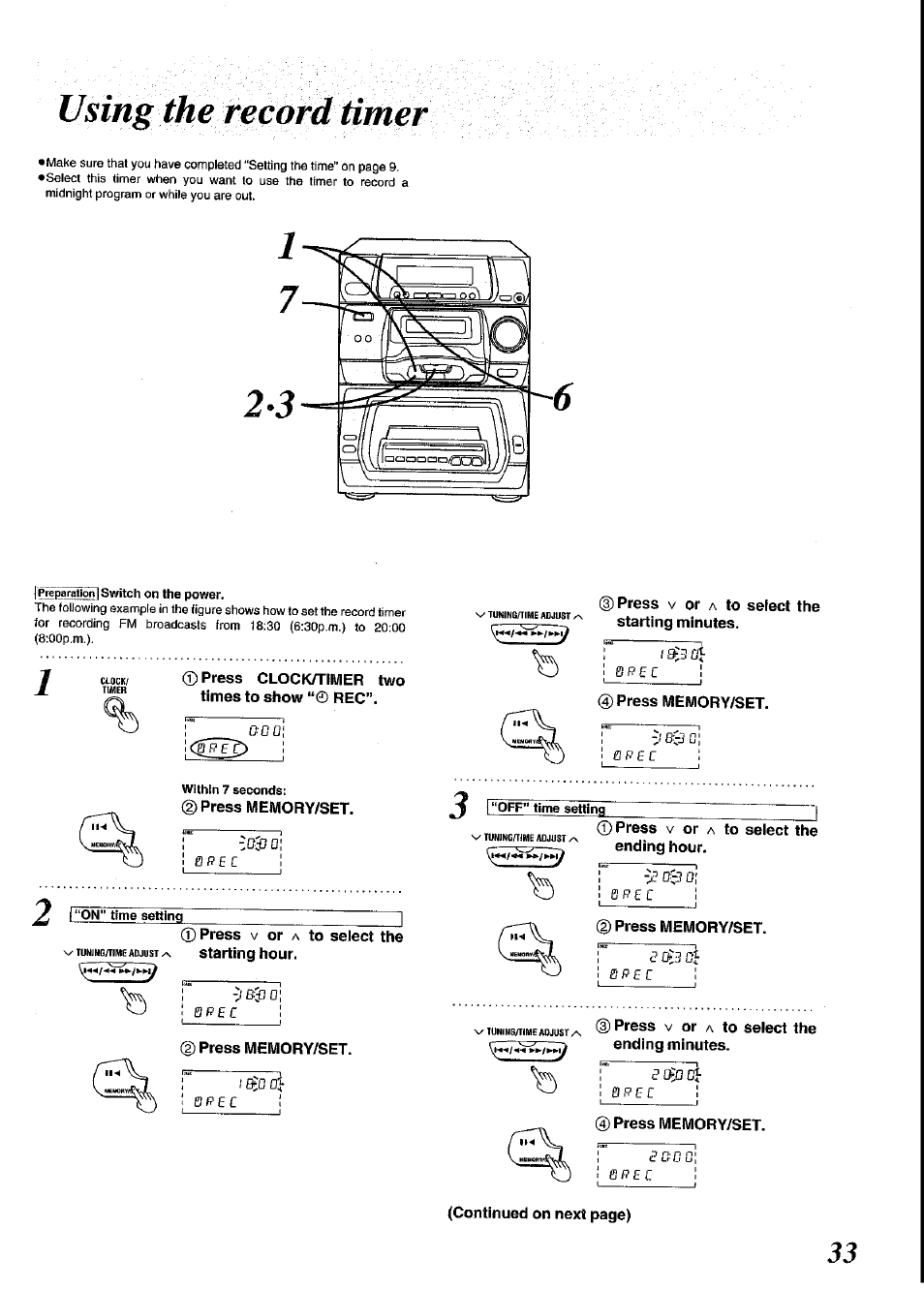 Press clocivtimer two times to show “© rec, Press memory/set, Press v or a to select the | I press v or a to select the starting minutes, Press v or a to select the ending hour, Press v or a to select the ending minutes, Using the mcomt | Panasonic SC-CH64M User Manual | Page 33 / 44