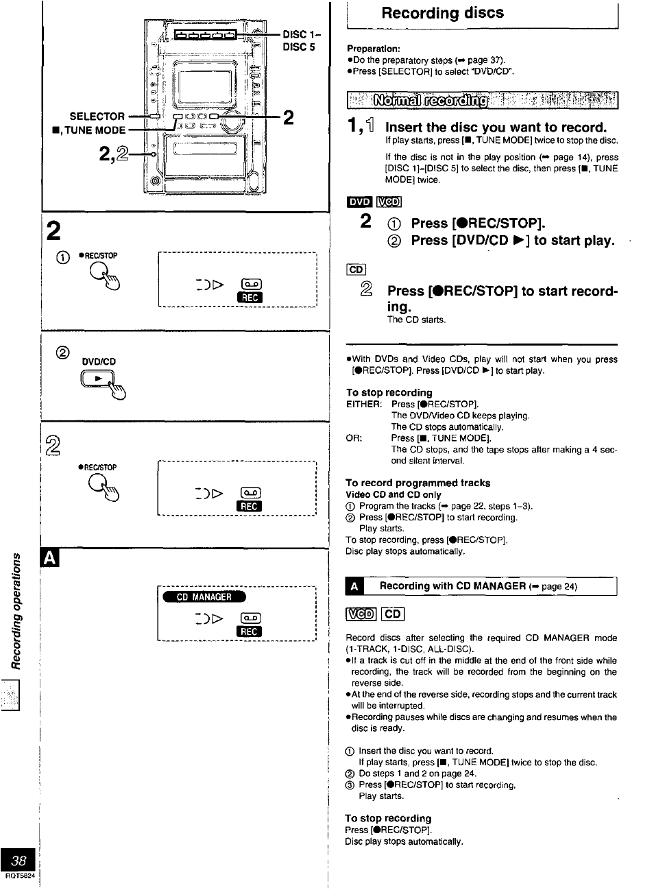 Recording discs, 1, d insert the disc you want to record, Eng®g | 2 © press [#rec/stop, Press [dvd/cd ►] to start play, Press [#rec/stop] to start recording, To stop recording | Panasonic SC-DK10 User Manual | Page 38 / 64