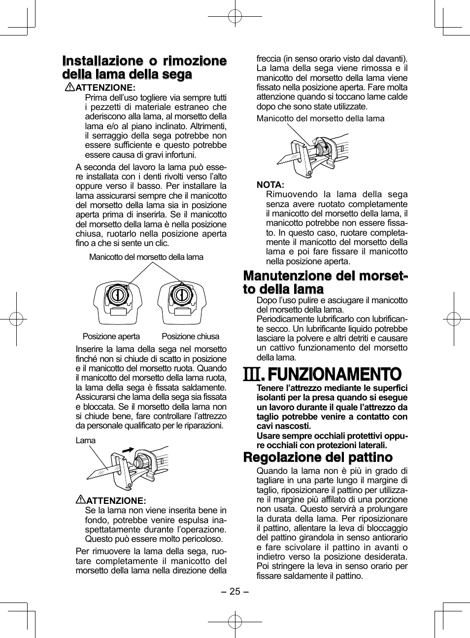 Funzionamento, Installazione o rimozione della lama della sega, Manutenzione del morset- to della lama | Regolazione del pattino | Panasonic EY3544 User Manual | Page 25 / 80