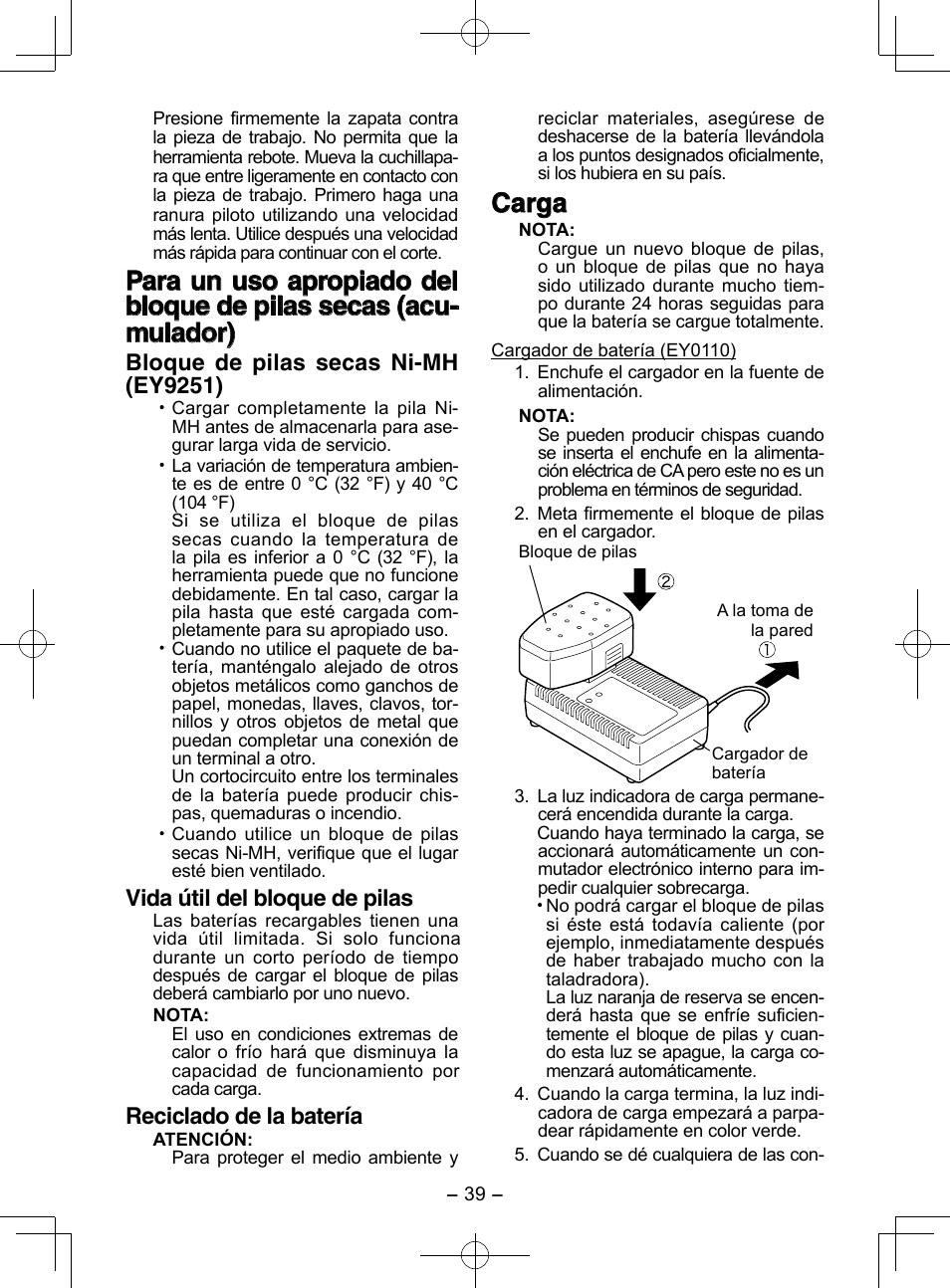 Carga, Bloque de pilas secas ni-mh (ey9251), Vida útil del bloque de pilas | Reciclado de la batería | Panasonic EY3544 User Manual | Page 39 / 80