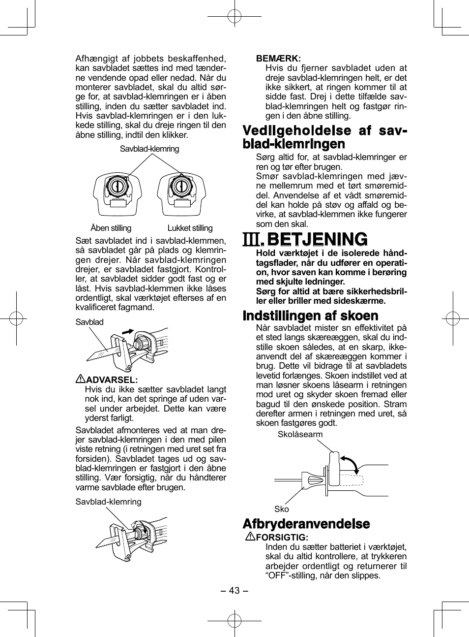 Betjening, Vedligeholdelse af sav- blad-klemringen, Indstillingen af skoen | Afbryderanvendelse | Panasonic EY3544 User Manual | Page 43 / 80