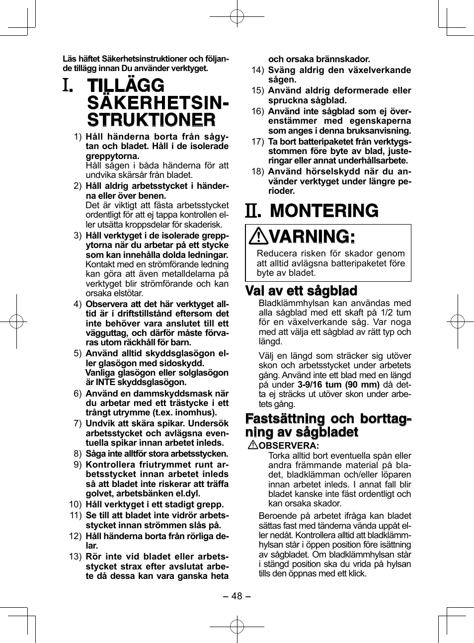 Tillägg säkerhetsin- struktioner, Montering varning, Val av ett sågblad | Fastsättning och borttag- ning av sågbladet | Panasonic EY3544 User Manual | Page 48 / 80
