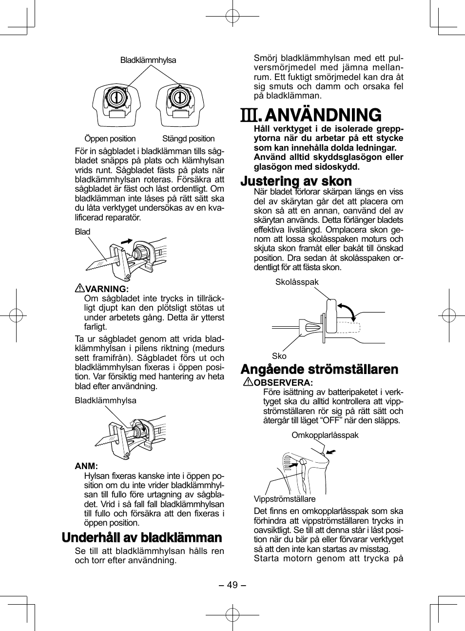 Användning, Underhåll av bladklämman, Justering av skon | Angående strömställaren | Panasonic EY3544 User Manual | Page 49 / 80