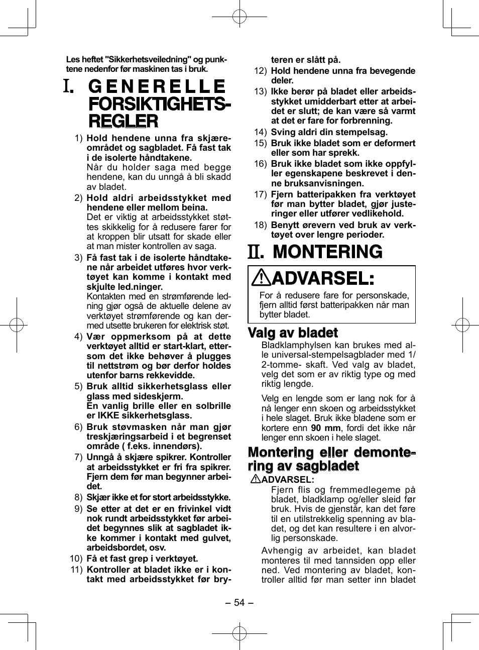 Montering advarsel, Valg av bladet, Montering eller demonte- ring av sagbladet | Panasonic EY3544 User Manual | Page 54 / 80