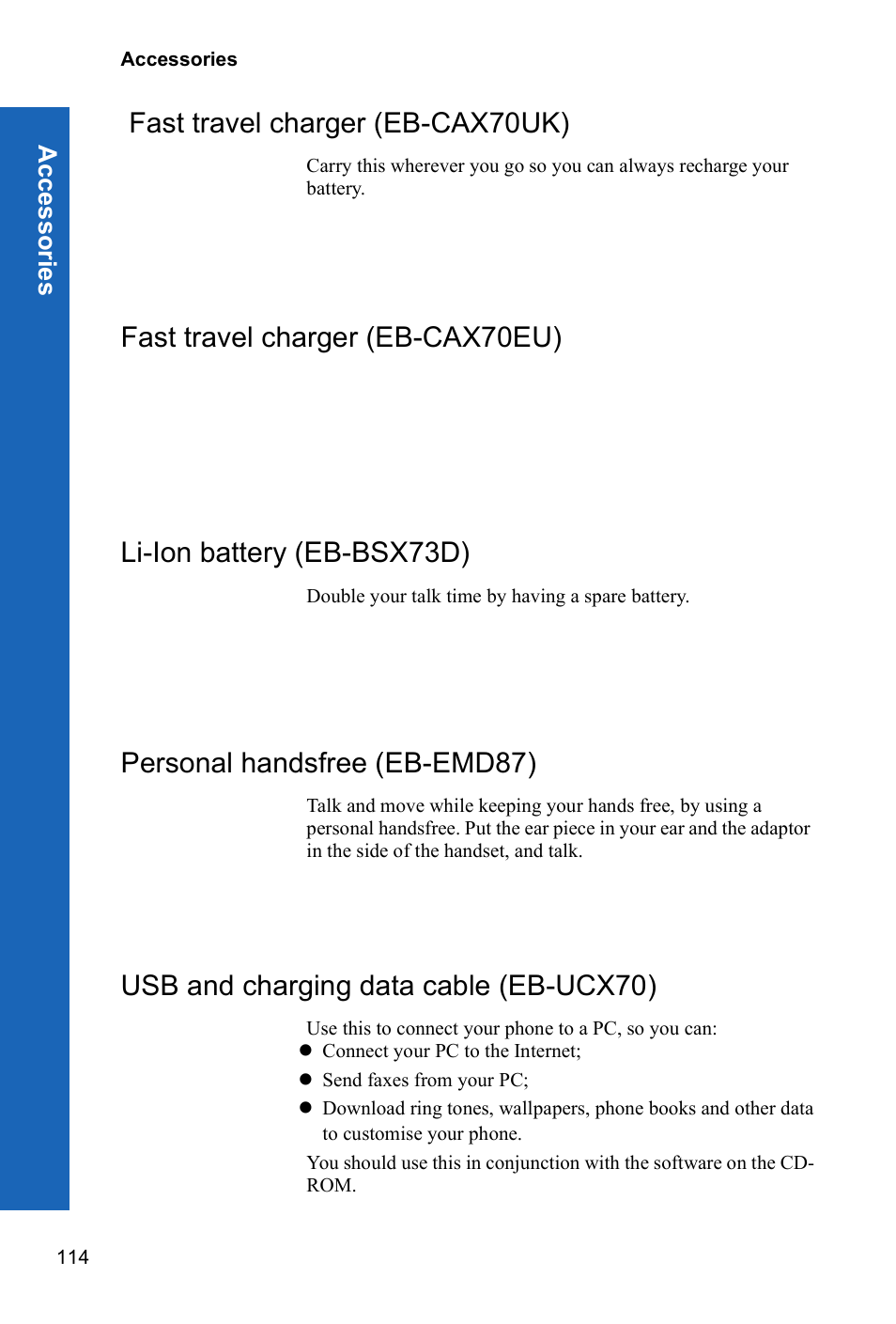Fast travel charger (eb-cax70uk), Personal handsfree (eb-emd87), Usb and charging data cable (eb-ucx70) | Panasonic P342i User Manual | Page 113 / 128