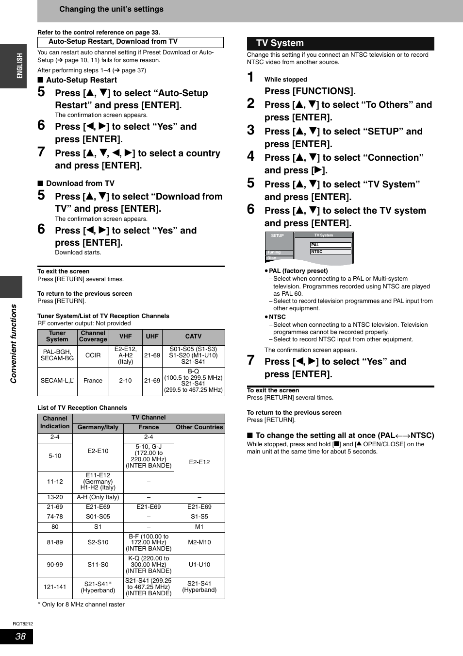 Press [ w , q ] to select “yes” and press [enter, Press [functions, Press [ e , r ] to select “setup” and press [enter | Tv system | Panasonic DMR-ES20  EN User Manual | Page 38 / 48