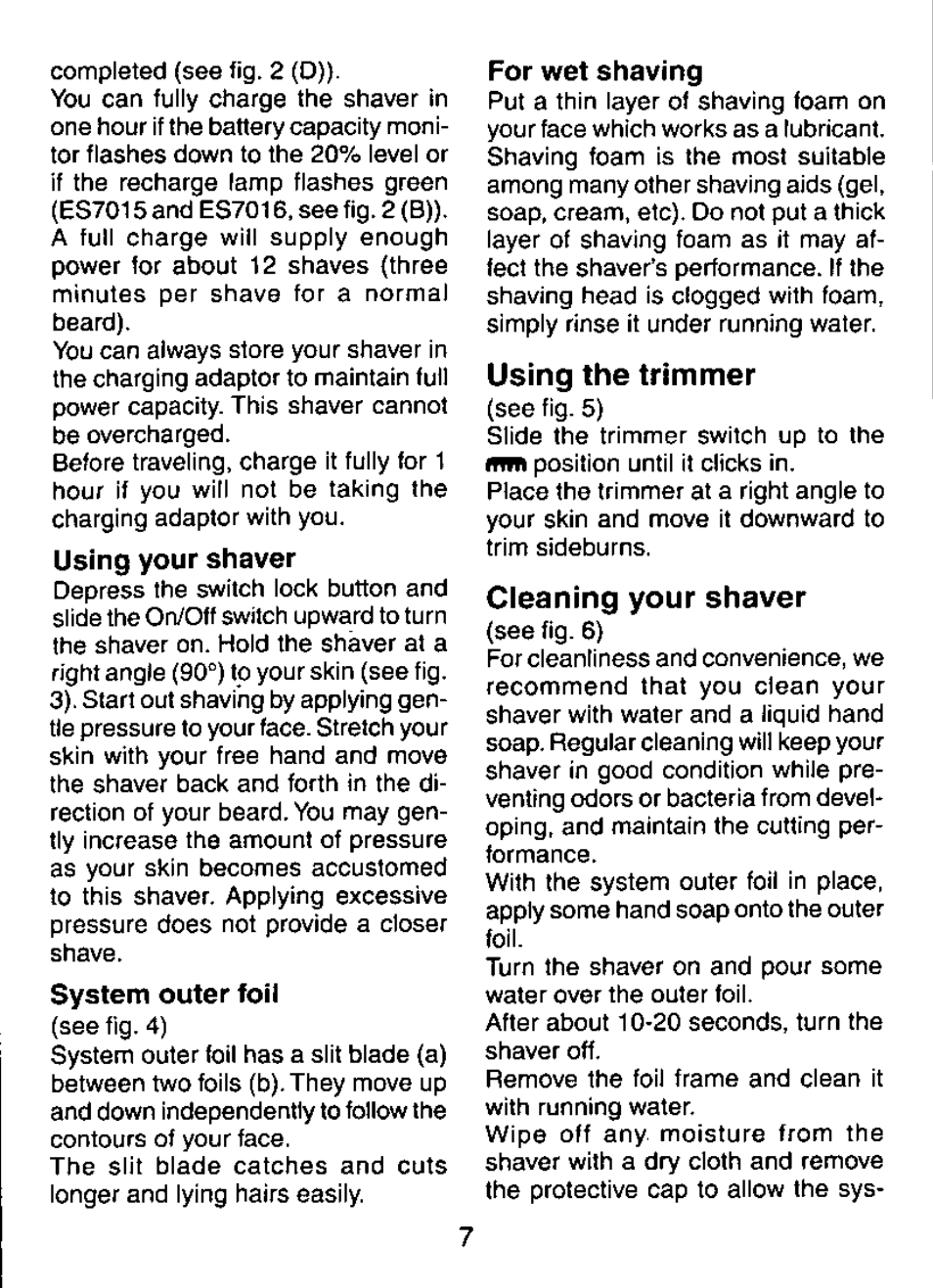 Using the trimmer, Cleaning your shaver | Panasonic ES7015 User Manual | Page 7 / 20