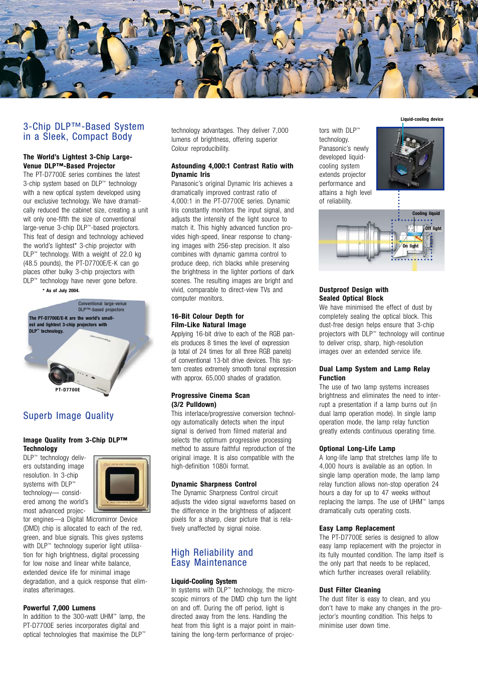 Chip dlp™-based system in a sleek, compact body, Superb image quality, High reliability and easy maintenance | Panasonic PT-D7700E-K User Manual | Page 2 / 6