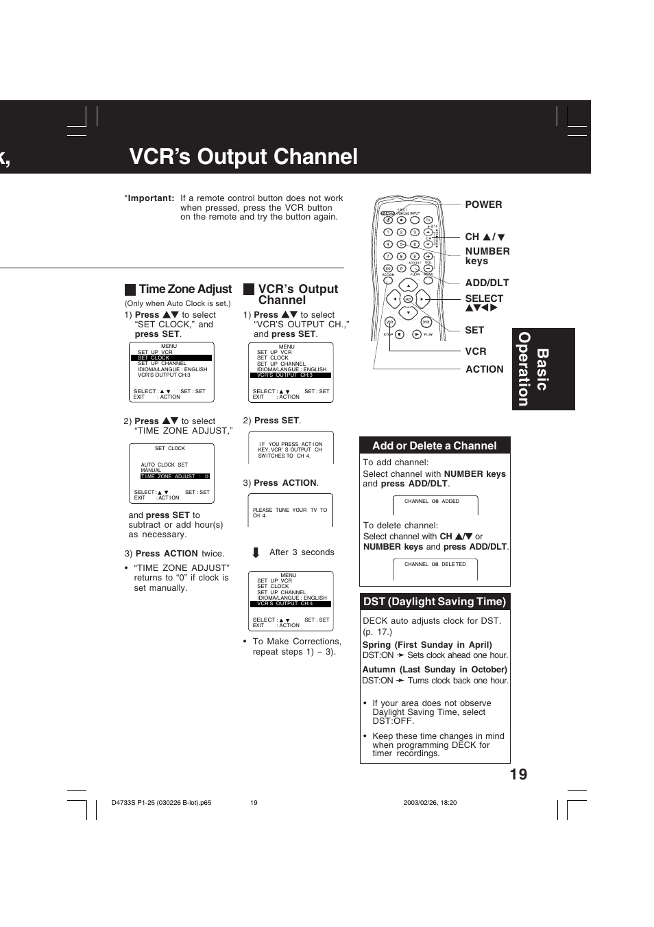 K, vcr’s output channel, Basic operation, Time zone adjust | Vcr’s output channel, Add or delete a channel, Dst (daylight saving time) | Panasonic PV-D4733S User Manual | Page 19 / 64