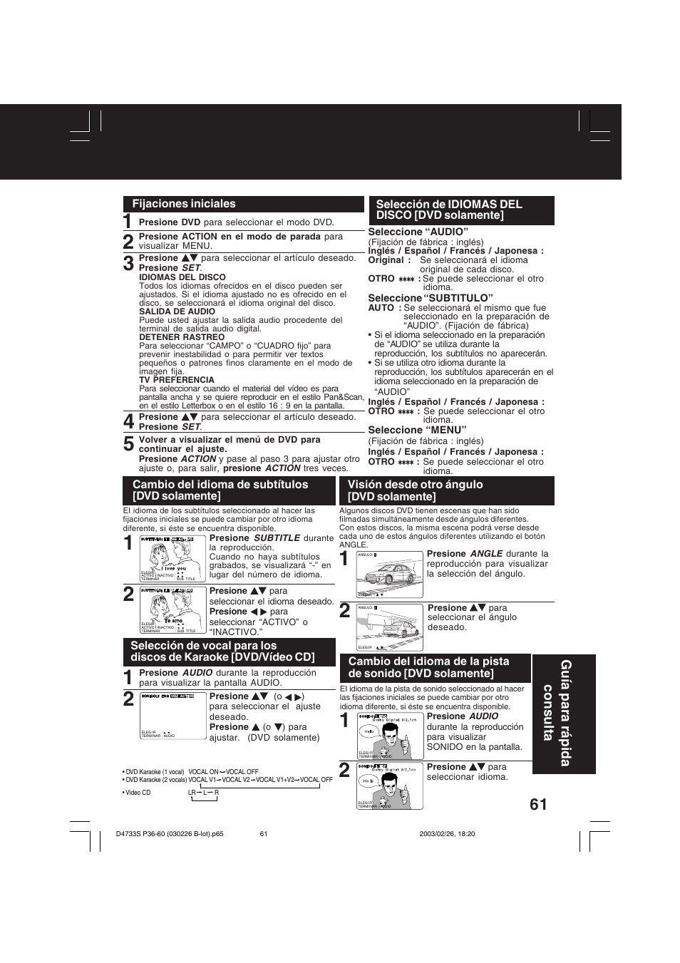 Gu ía para r á pida consulta, Selección de idiomas del disco [dvd solamente, Fijaciones iniciales | Cambio del idioma de subtítulos [dvd solamente, Visión desde otro ángulo [dvd solamente | Panasonic PV-D4733S User Manual | Page 61 / 64