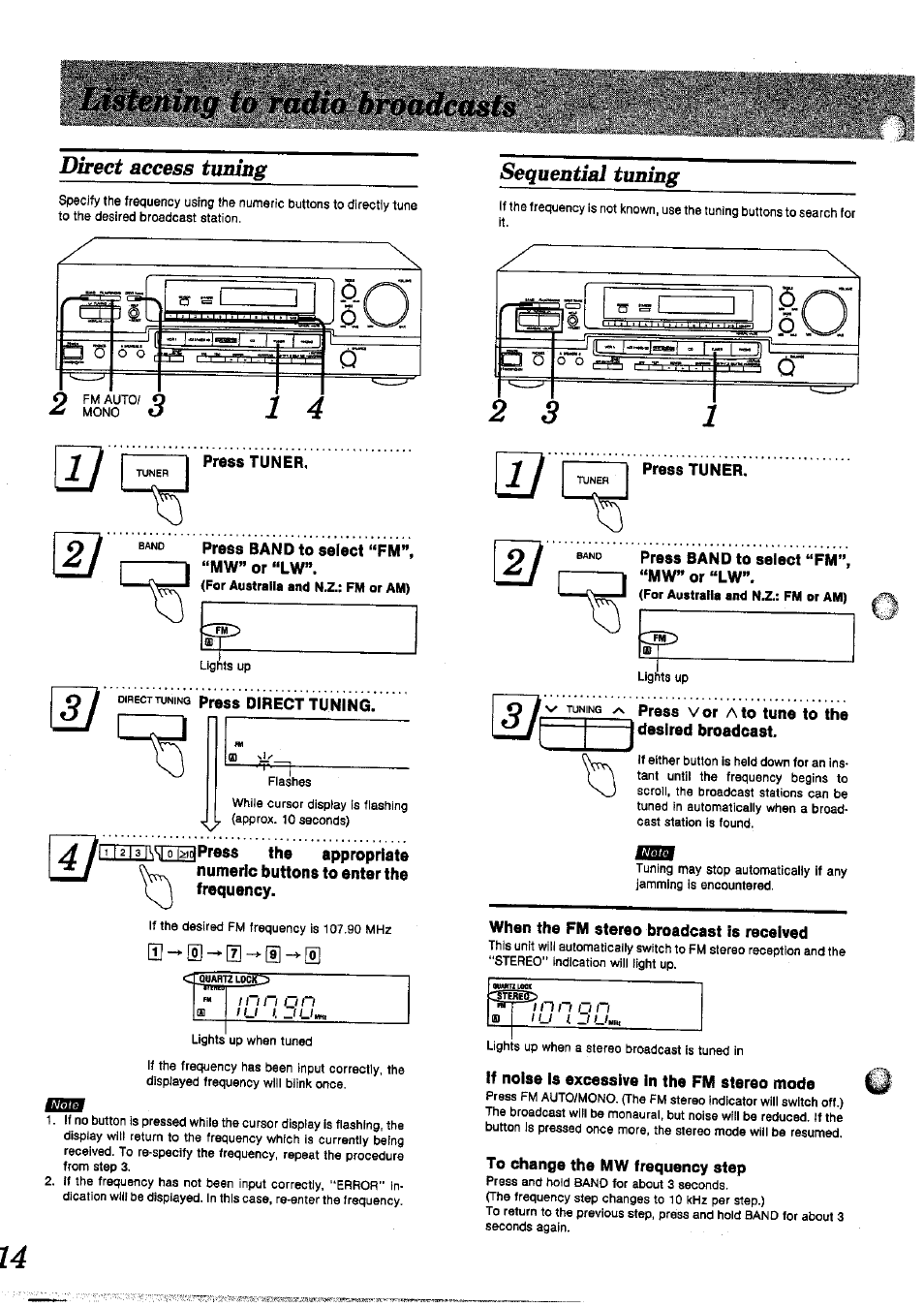 Press tuner, Direct tonino press direct tunìng, Band press band to select “fm”, 1 “mw”or“lw | Press vor a to tune to the i desired broadcast, When the fm stereo broadcast is received, If noise is excessive in the fm stereo mode, To change the mw frequency step, N n o n | Panasonic SAGX690 User Manual | Page 14 / 24