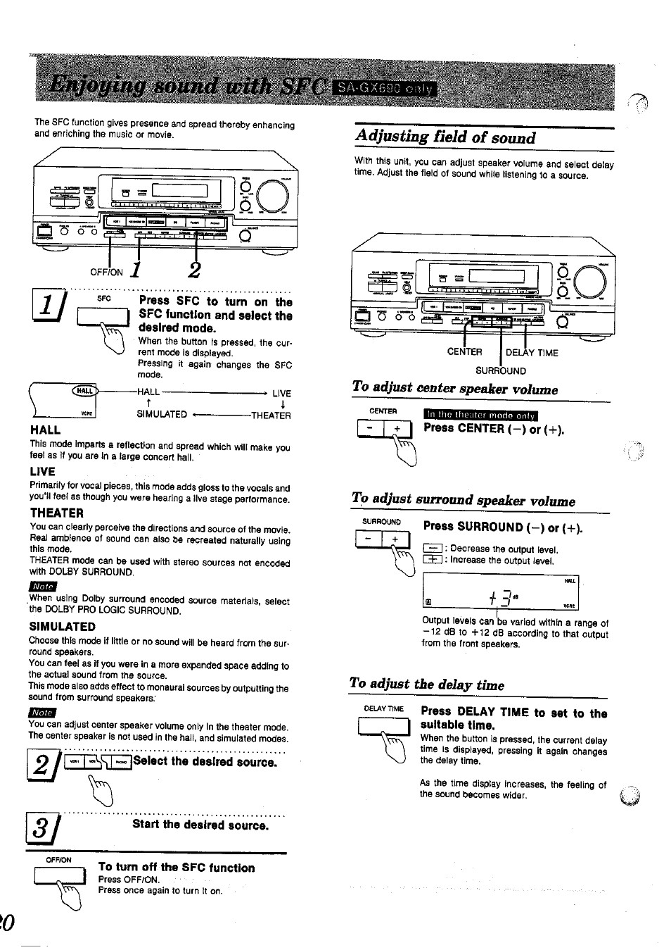 Hall, Live, Theater | Simulated, J[select the desired source, Start the desired source, Press center (-) or (+), Press surround (-) or {+) | Panasonic SAGX690 User Manual | Page 20 / 24