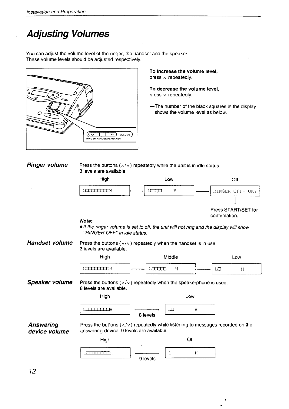 Adjusting volumes, To increase the volume level, To decrease the volume level | Panasonic KX-F2710NZ User Manual | Page 12 / 82