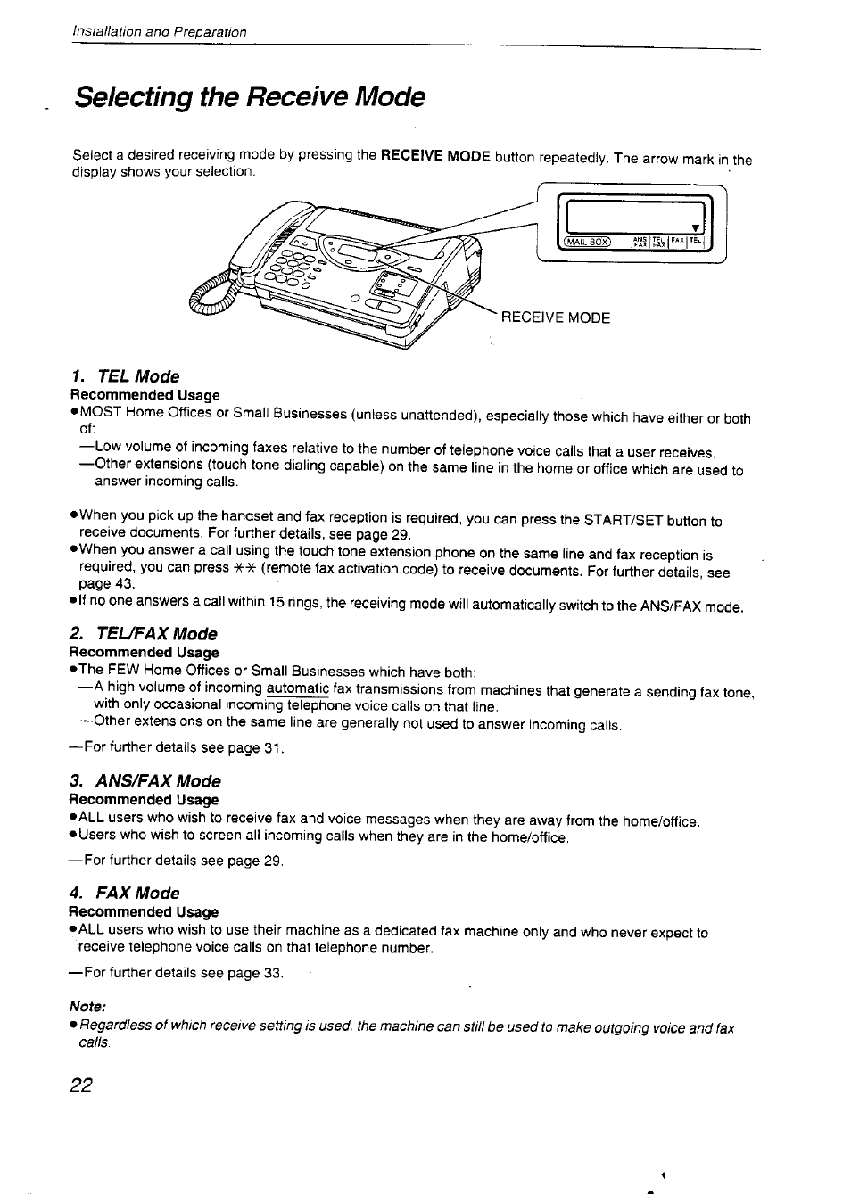 Selecting the receive mode, Tel mode, Teufaxmode | Ans/fax mode, Fax mode, In the ans/fax mode | Panasonic KX-F2710NZ User Manual | Page 22 / 82