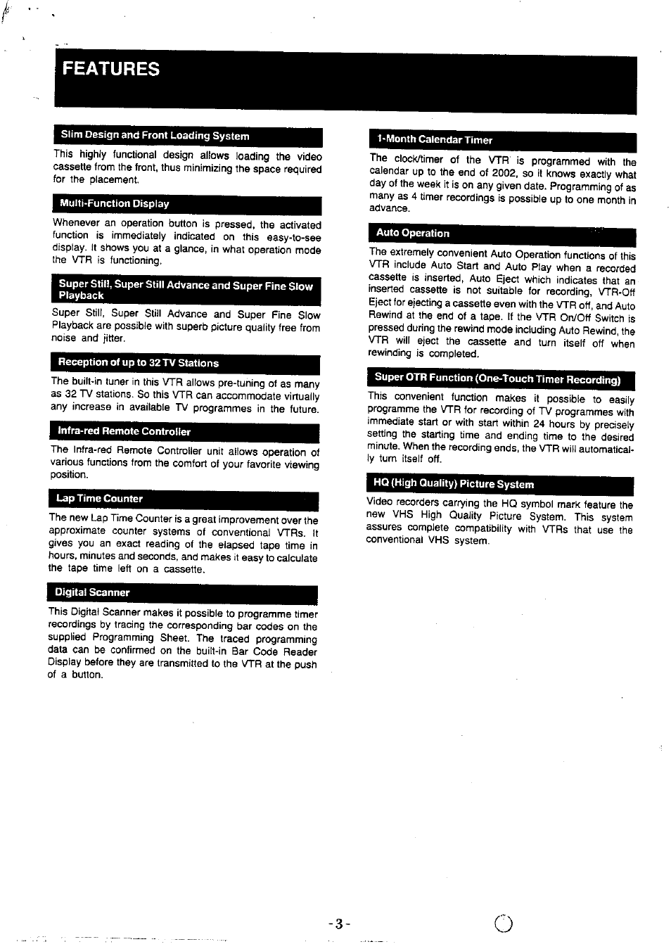 Features, Slim design and front loading system, Multi-function display | Reception of up to 32 tv stations, Infra-red remote controller, Lap time counter, Auto operation, Super otr function (one-touch timer recording), Hq (high quality) picture system, Digital scanner | Panasonic NVG40 User Manual | Page 3 / 26
