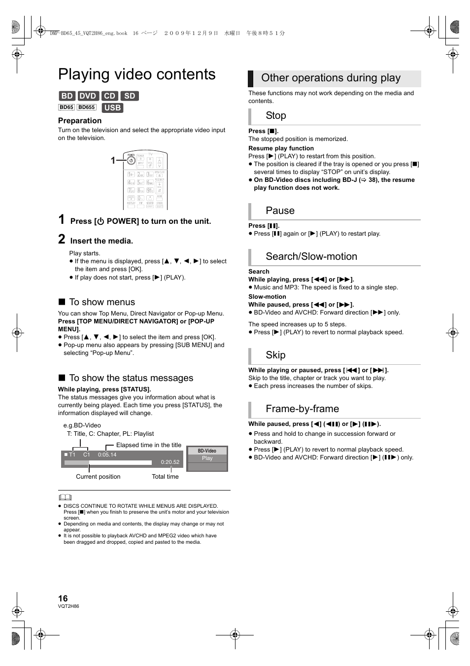 Playing video contents, Other operations during play, Stop pause search/slow-motion skip frame-by-frame | Panasonic DMP-BD45 User Manual | Page 16 / 44