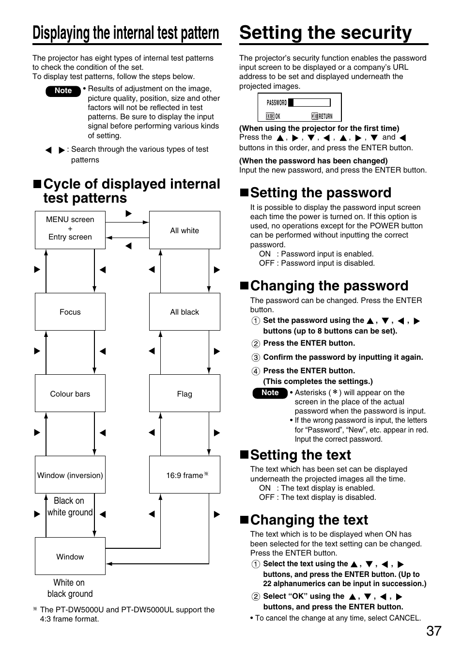 Displaying the internal test pattern, Cycle of displayed internal test patterns, Setting the security | Setting the password, Changing the password, Setting the text, Changing the text | Panasonic PT-D5600U User Manual | Page 37 / 68