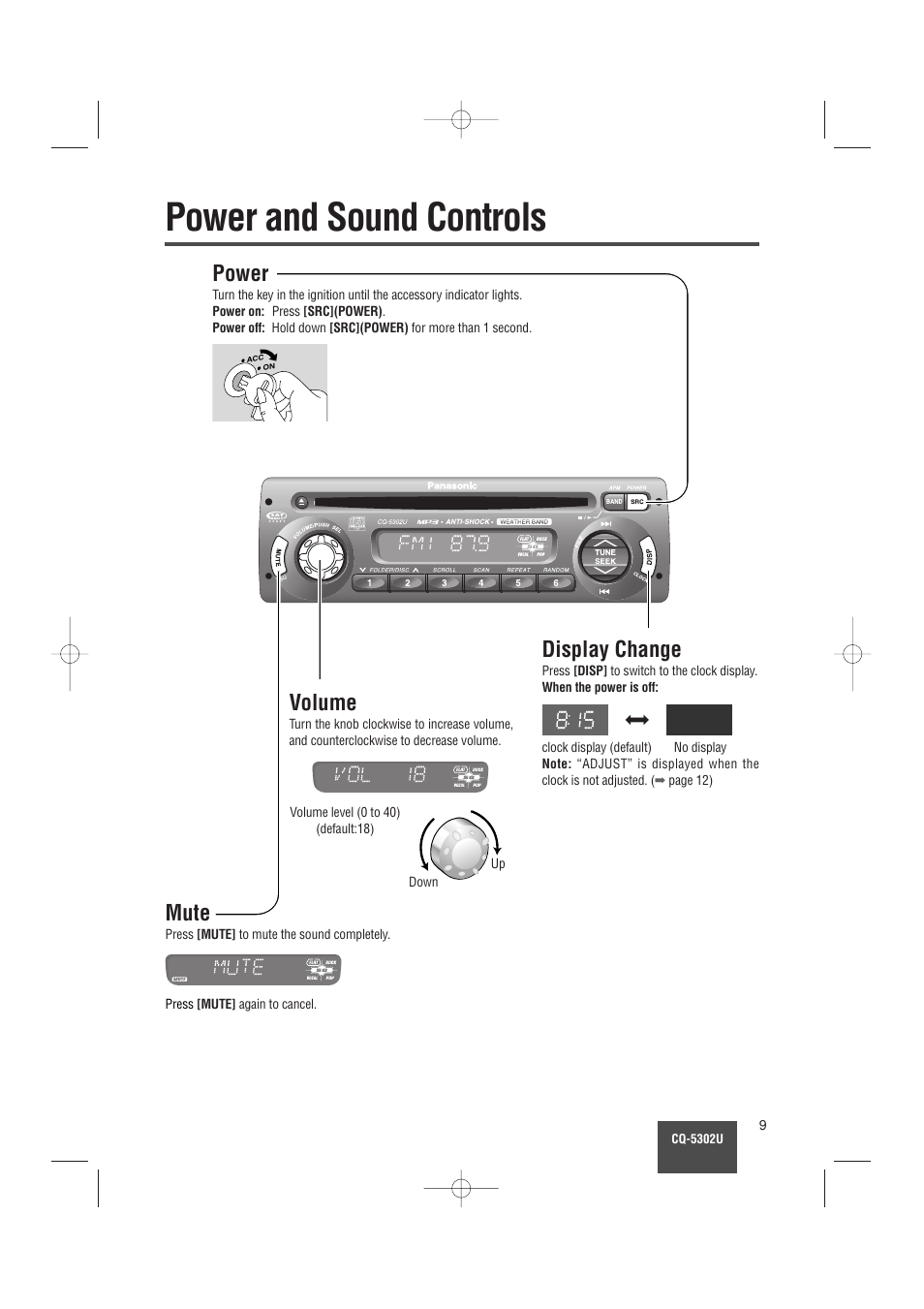 Power and sound controls, Power, Volume | Display change, Mute | Panasonic CQ-5302U User Manual | Page 9 / 52