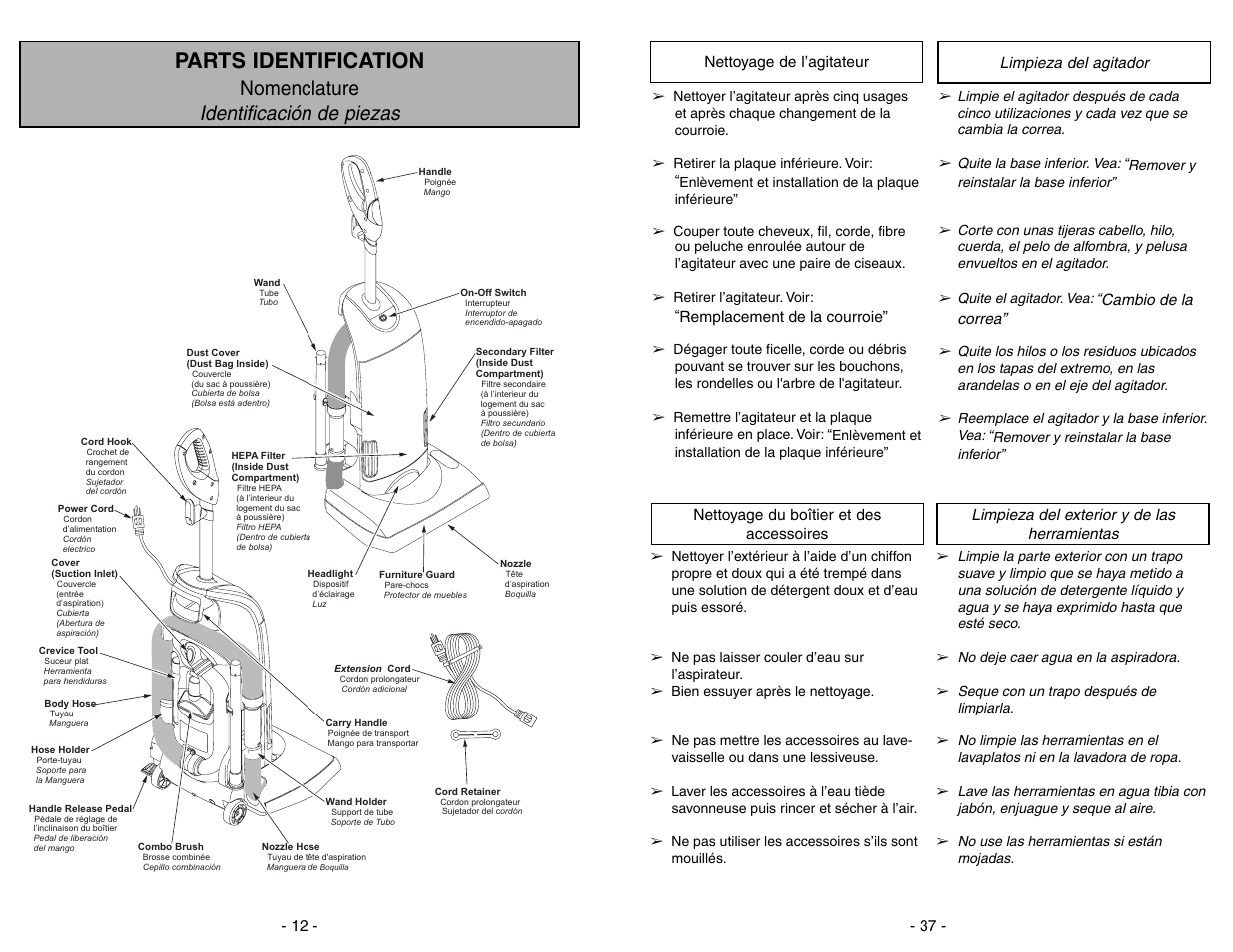 Nettoyage de l’agitateur, Nettoyage du boîtier et des accessoires, Limpieza de los cepillos | Limpieza del exterior y de las herramientas, Parts identification, Nomenclature identificación de piezas, Po we r, Limpieza del agitador nettoyage de l’agitateur, Cambio de la correa, Remplacement de la courroie | Panasonic MC-GG773 User Manual | Page 37 / 48