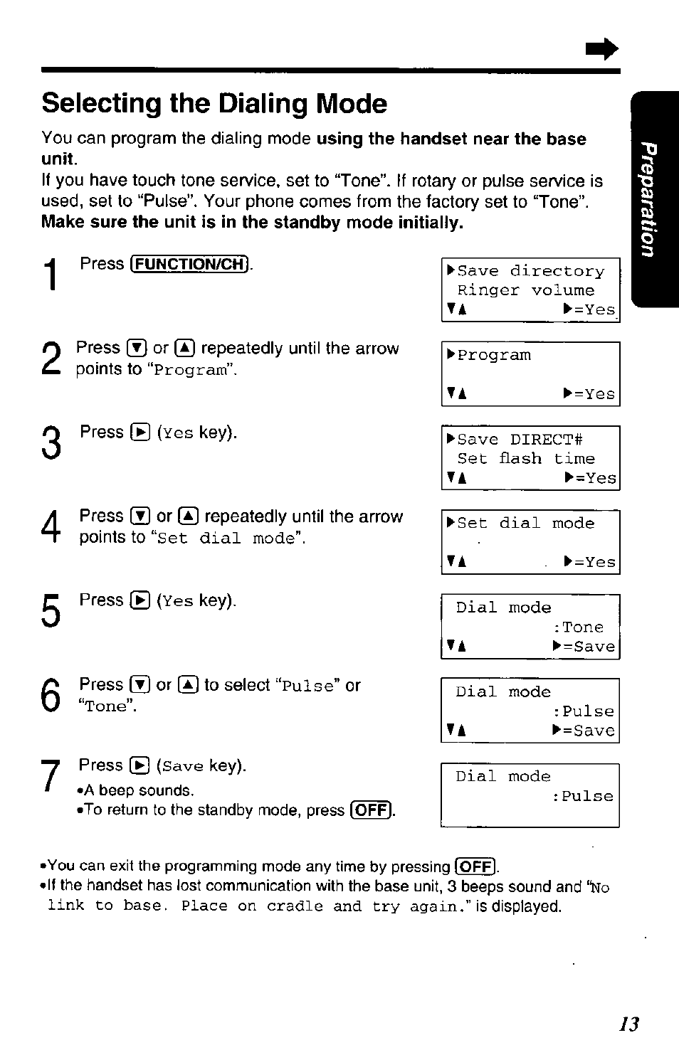 Press ® or ® repeatedly until the arrow, 2 points to “program, Press ® (yes key) | Press ® or ® to select “pulse” or “tone, Press ® (save key), Selecting the dialing mode | Panasonic KX-TG2650N User Manual | Page 13 / 68