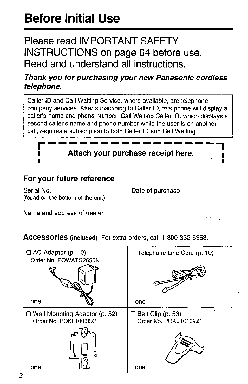 Attach your purchase receipt here, For your future reference, Read and understand all instructions | Before initial use | Panasonic KX-TG2650N User Manual | Page 2 / 68