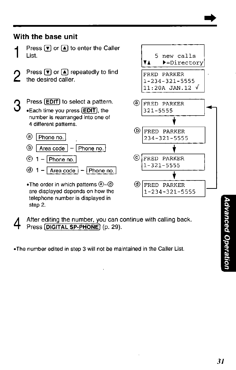 With the base unit, Press ® or q to enter the caller list, Press ® or ® repeatedly to find the desired caller | Press leditl to select a pattern, With the handset, Fred parker | Panasonic KX-TG2650N User Manual | Page 31 / 68
