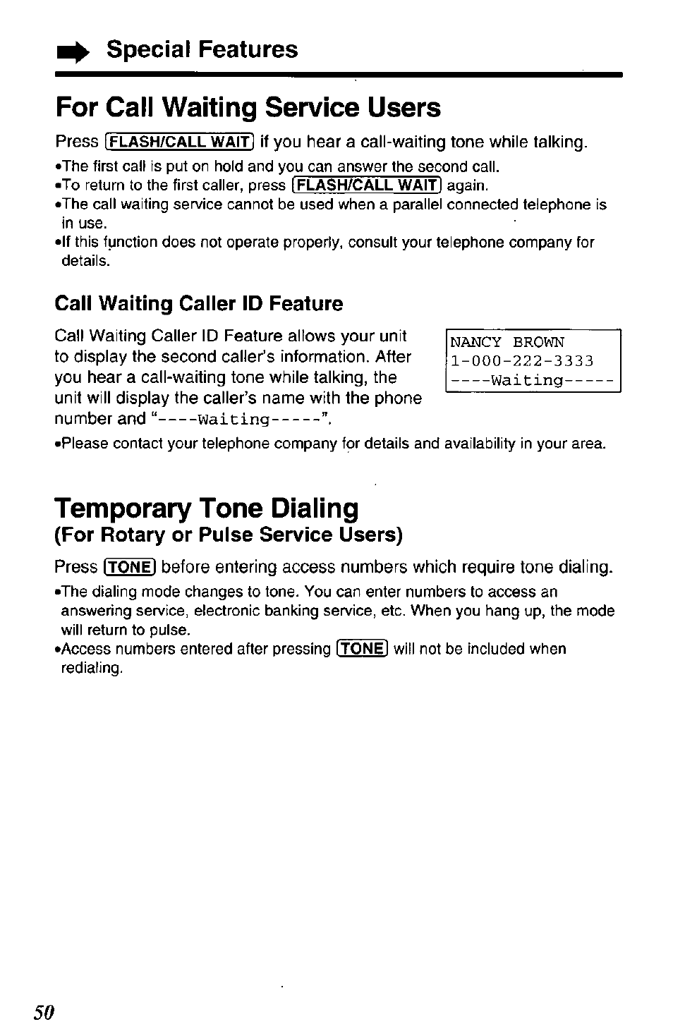 Call waiting caller id feature, For rotary or pulse service users), For call waiting service users | Temporary tone dialing, Waiting, Special features | Panasonic KX-TG2650N User Manual | Page 50 / 68