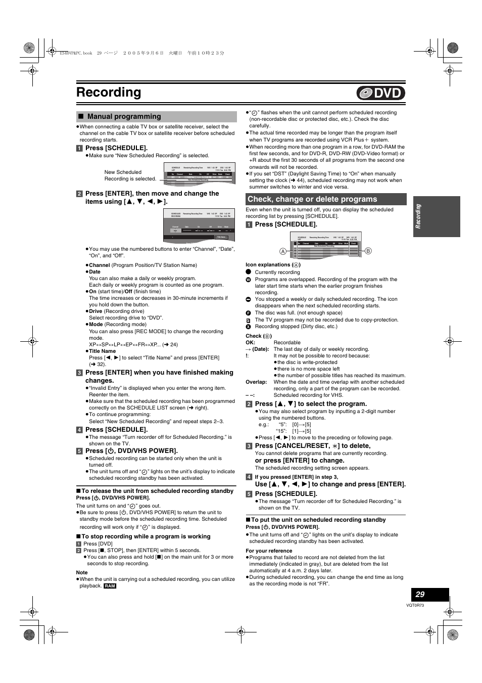 Check, change or delet programs, Manual programming, Check, change or delete programs | L 29, L 29) and vhs, Anually, L 29), Reen, Recording, 1] press [schedule | Panasonic DMR-ES40V User Manual | Page 29 / 80