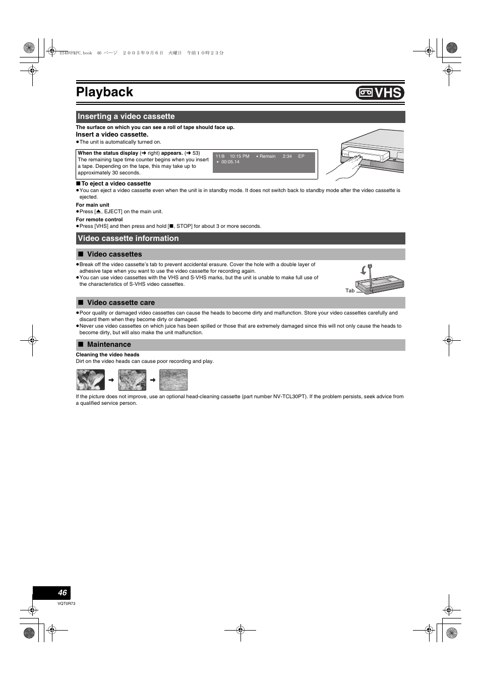 Playback, Inserting a video cassette, Video cassette information | Video cassettes ≥video cassette care ≥maintenance, L 46 | Panasonic DMR-ES40V User Manual | Page 46 / 80