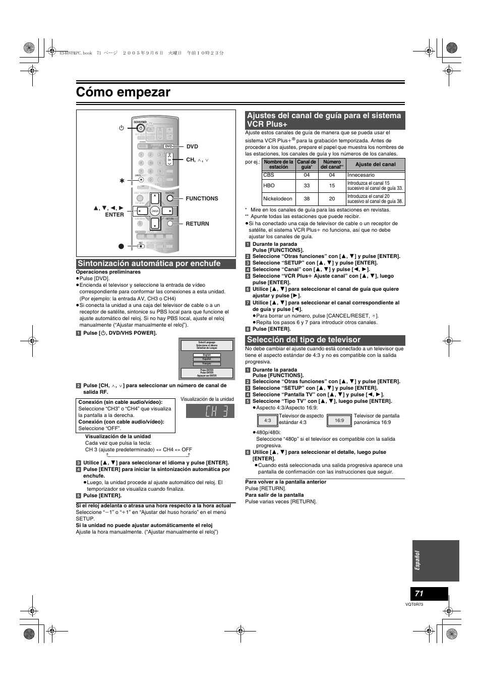 Sintonizacion automatica por enchufe, Ajustes del canal de guia para el sistema vcr plus, Seleccion del tipo de televisor | Selección del tipo de televisor, L 71), Cómo empezar, Sintonización automática por enchufe, Ajustes del canal de guía para el sistema vcr plus | Panasonic DMR-ES40V User Manual | Page 71 / 80