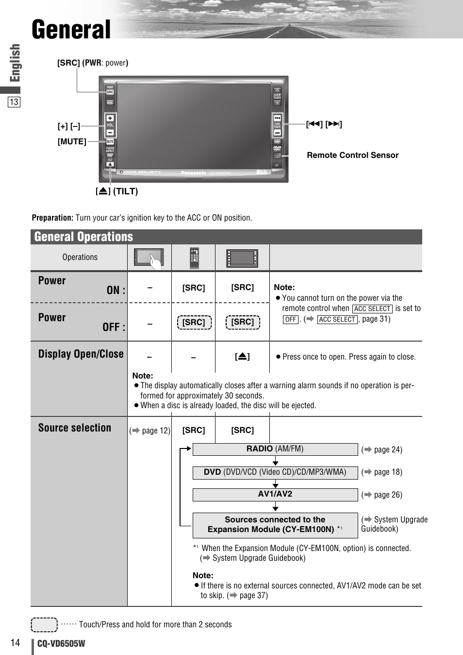 General, English, General operations | Power on : source selection, Display open/close, Power off | Panasonic CQ-VD6505W User Manual | Page 14 / 94