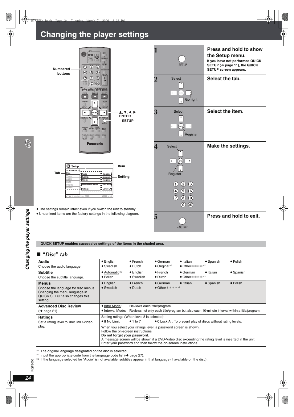 Changing the player settings, Disc ” tab, Press and hold to show the setup menu | Select the tab, Select the item, Make the settings, Press and hold to exit | Panasonic SC-HT855 User Manual | Page 24 / 44