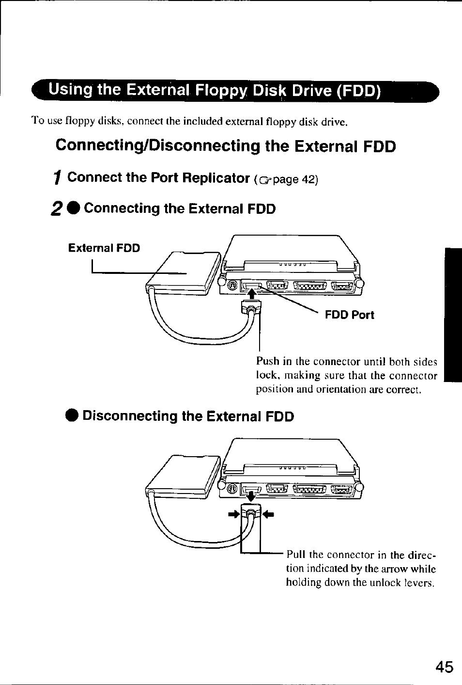 Using the external floppy disk drive (fdd), Connecting/disconnecting the external fdd, 2 # connecting the external fdd | Disconnecting the external fdd | Panasonic CF-M32 Series User Manual | Page 45 / 88
