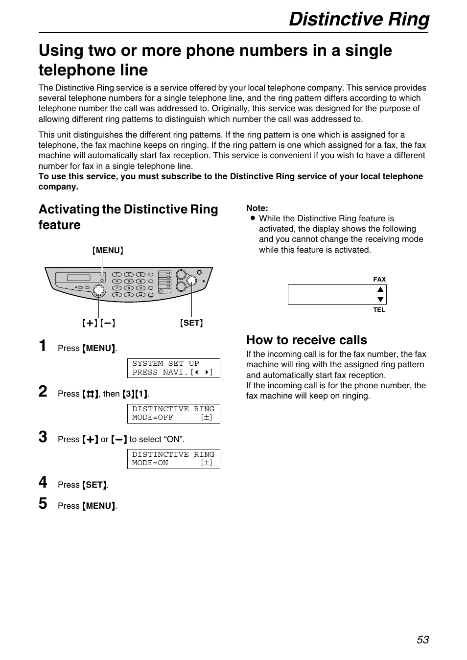 Distinctive ring, Activating the distinctive ring feature, How to receive calls | Panasonic KX-FB421 User Manual | Page 53 / 92