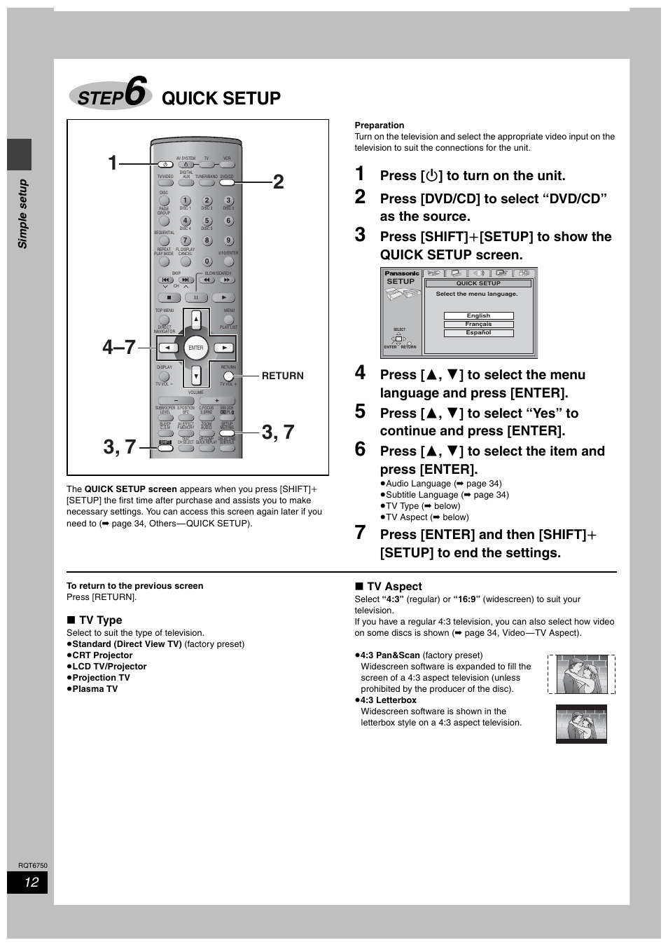 Step 6 quick setup, Step6, Step | Quick setup, Press [ í ] to turn on the unit, Press [dvd/cd] to select “dvd/cd” as the source, Simple set up | Panasonic SC-HT900 User Manual | Page 12 / 44