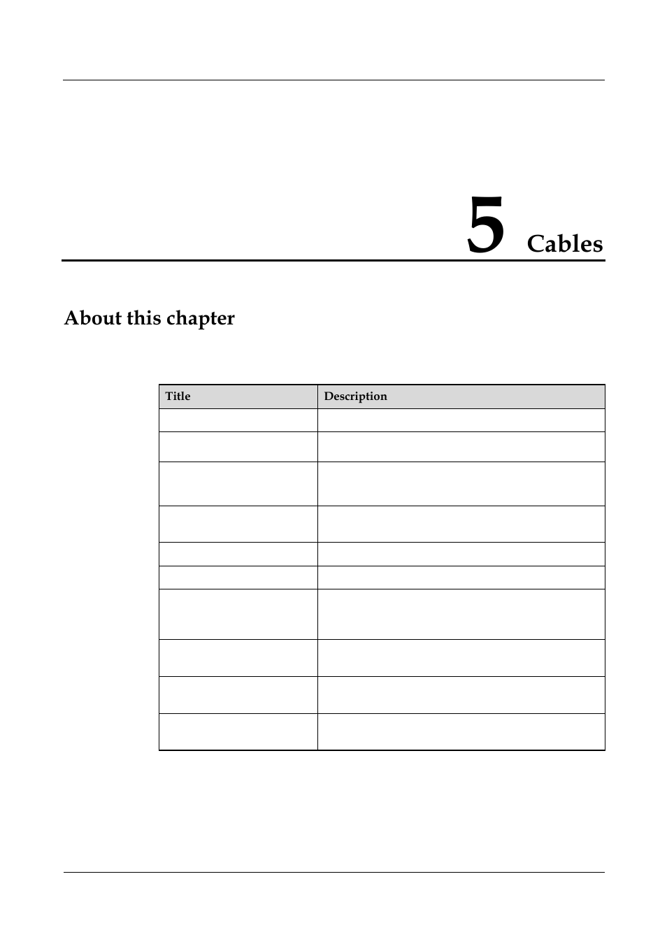 5 cables, Cables, About this chapter | Panasonic 324566-A User Manual | Page 103 / 172