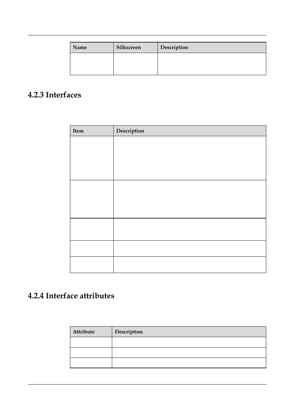 3 interfaces, 4 interface attributes, Table 4-7 console interface attributes | Panasonic 324566-A User Manual | Page 73 / 172