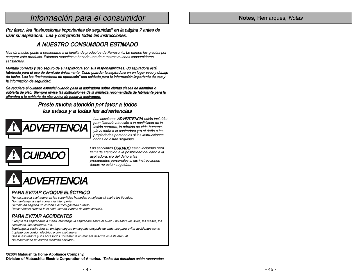 Aad dv ve er rt te en nc ciia a, Ccu uiid da ad do o, Información para el consumidor | Panasonic MC-V5204 User Manual | Page 45 / 48