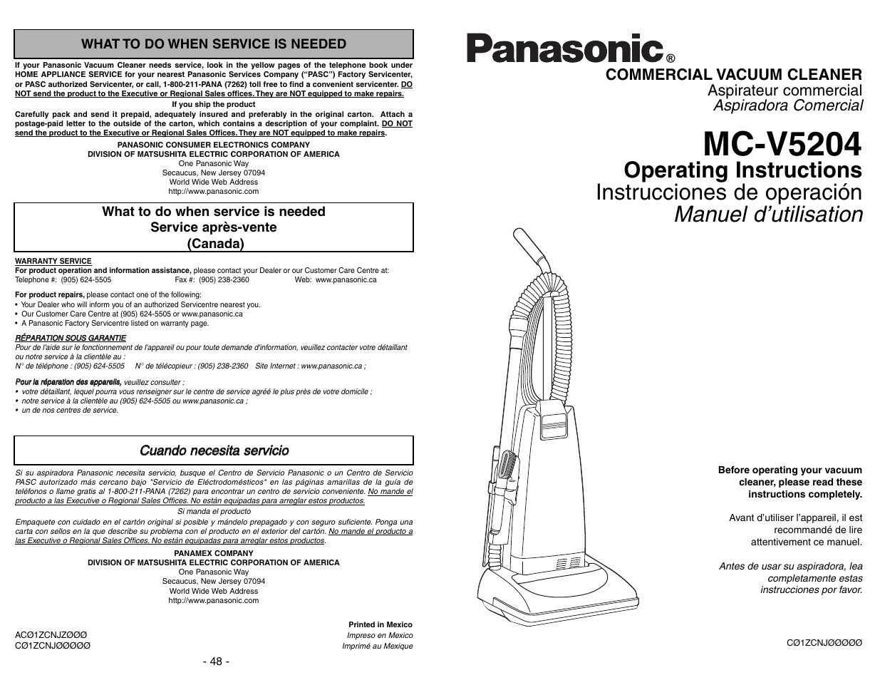 What to do when service is needed, Service apres-vente, Guando necesita servicio | Mc-v5204, Aspiradora comercial, Commercial vacuum cleaner aspirateur commercial | Panasonic MC-V5204 User Manual | Page 48 / 48