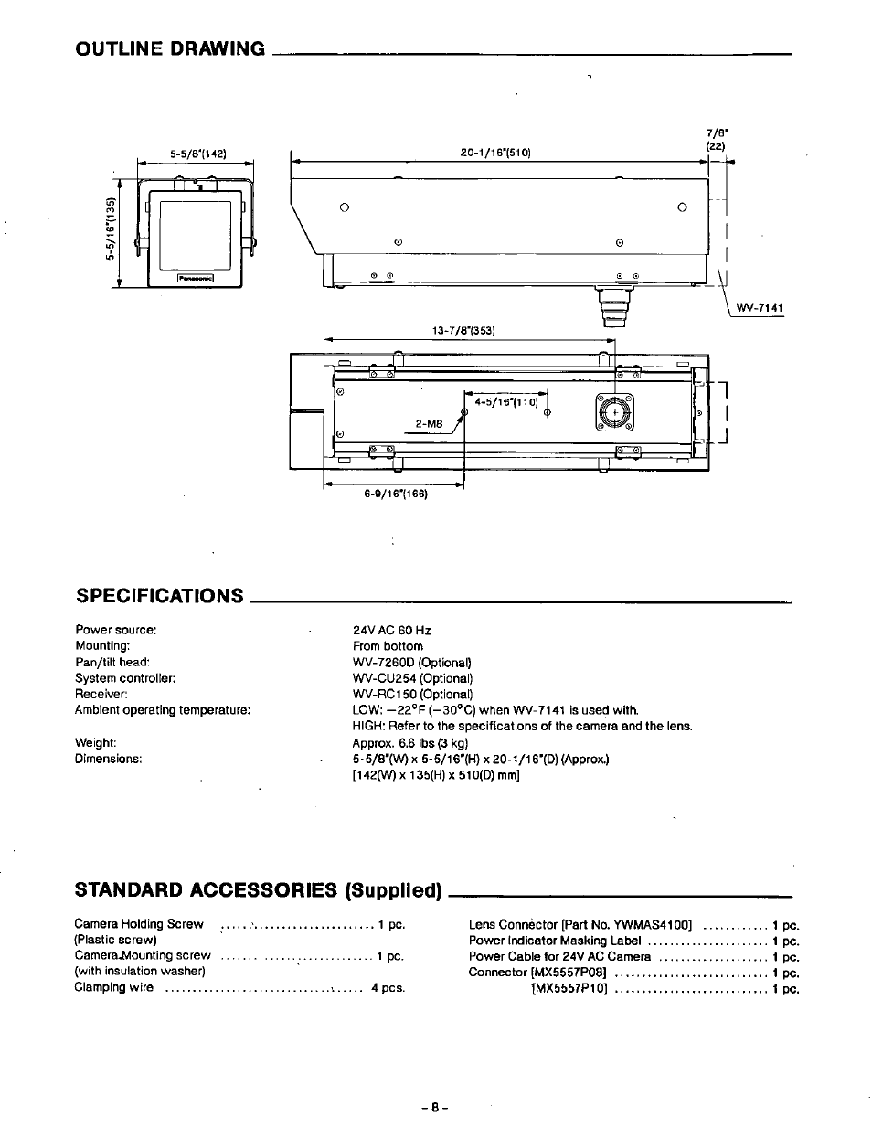 Outline drawing, Specifications, Standard accessories (supplied) | Panasonic WV-7140 User Manual | Page 9 / 10