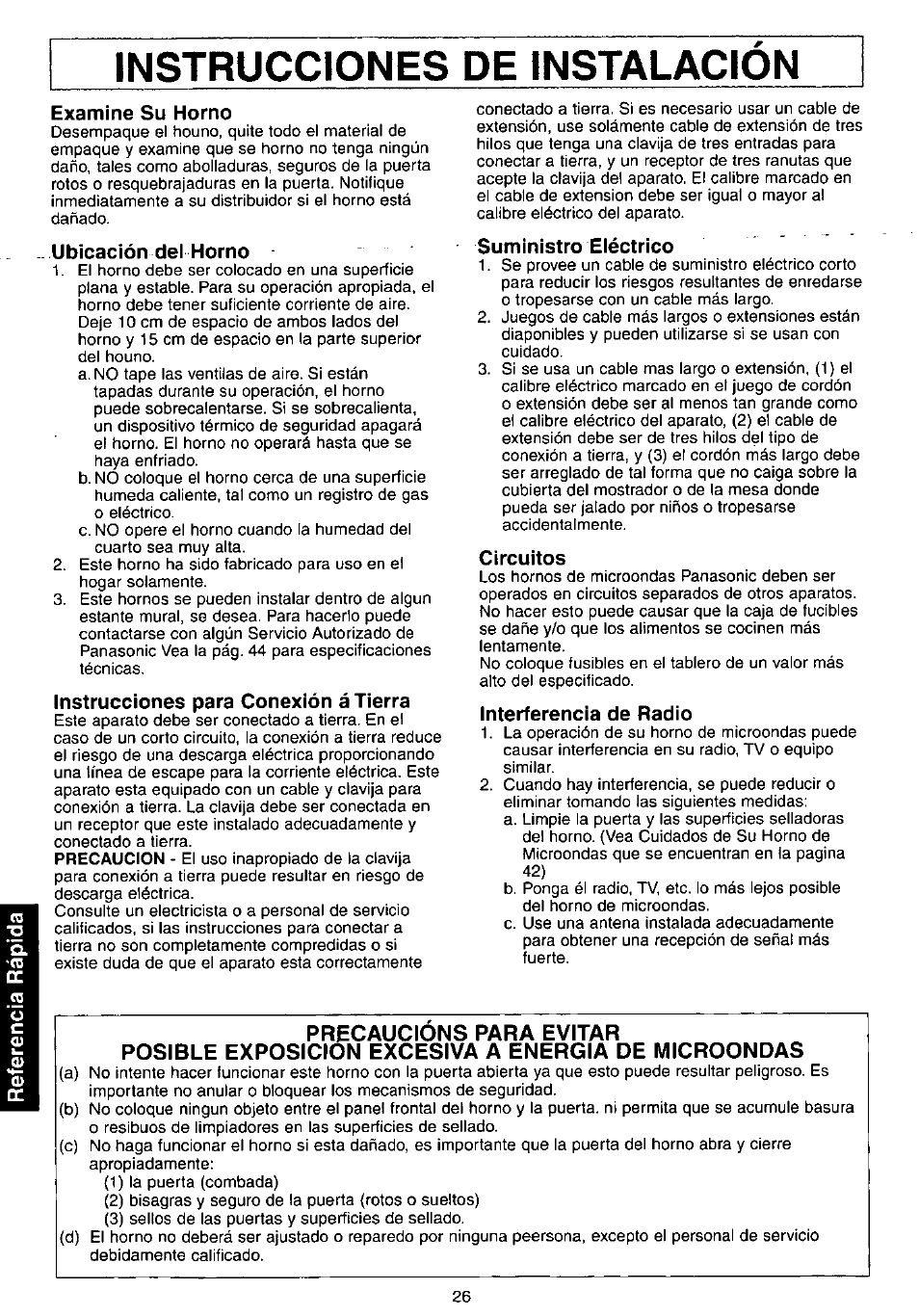 Examine su horno, Ubicación del horno, Instrucciones para conexión á tierra | Suministro eléctrico, Circuitos, Interferencia de radio, Precaucions para evitar | Panasonic NN-C980w User Manual | Page 26 / 44