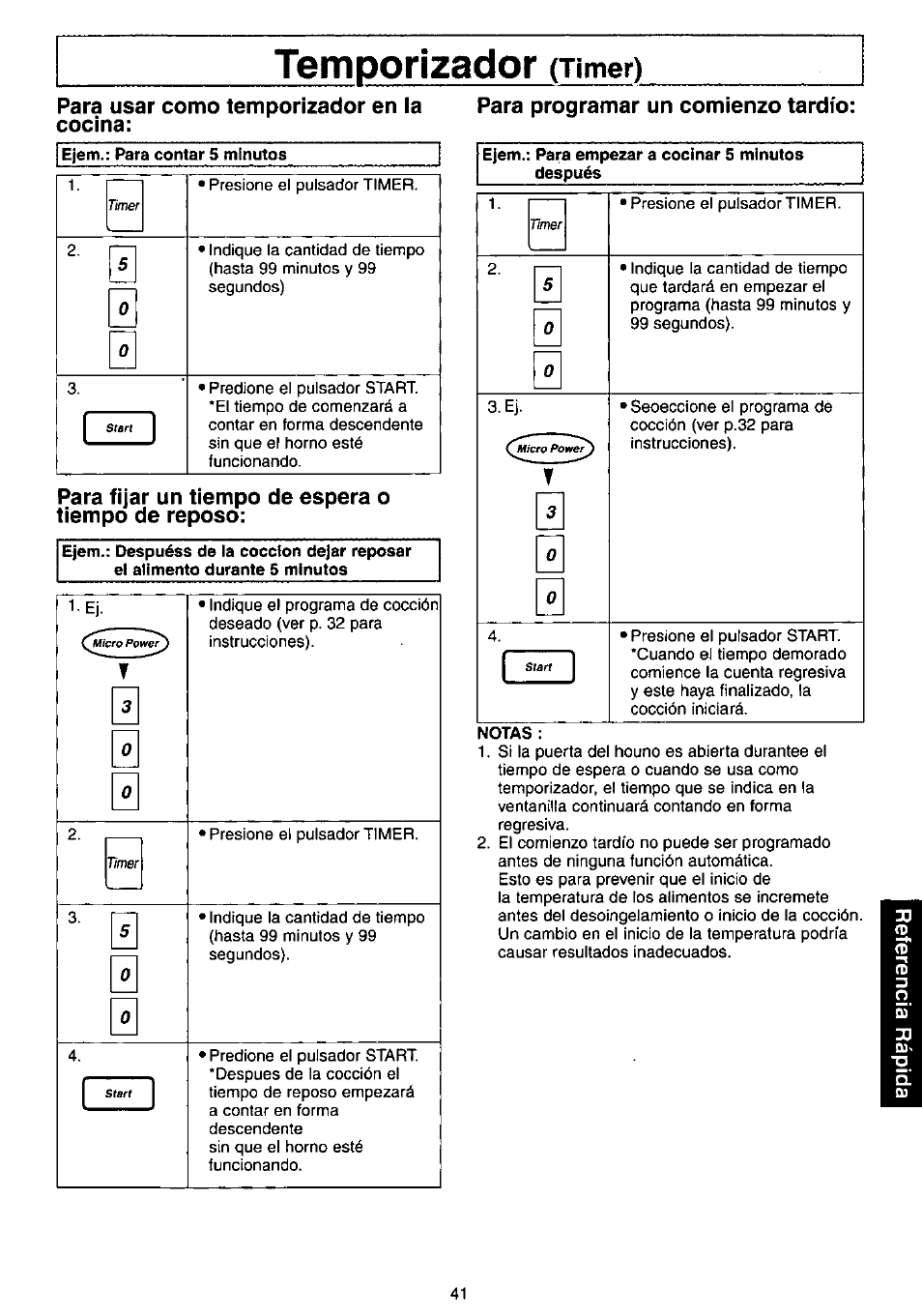 Temporizador (timer), Para usar como temporizador en la cocina, Para fijar un tiempo de espera o tiempo de reposo | Para programar un comienzo tardío, Temporizador, Timer) | Panasonic NN-C980w User Manual | Page 41 / 44