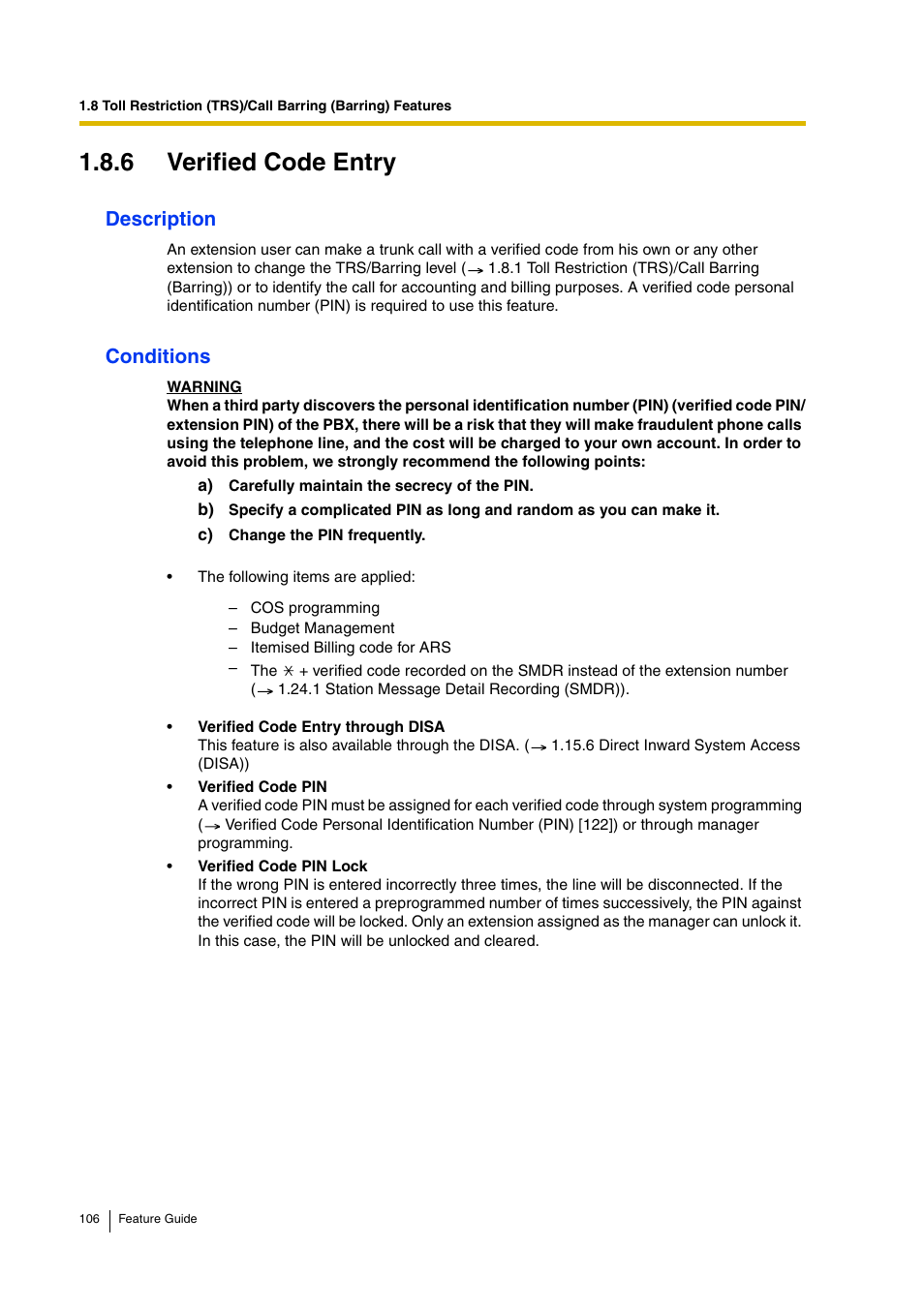 6 verified code entry, Description, Conditions | Panasonic HYBRID IP-PBX KX-TDA200 User Manual | Page 106 / 358