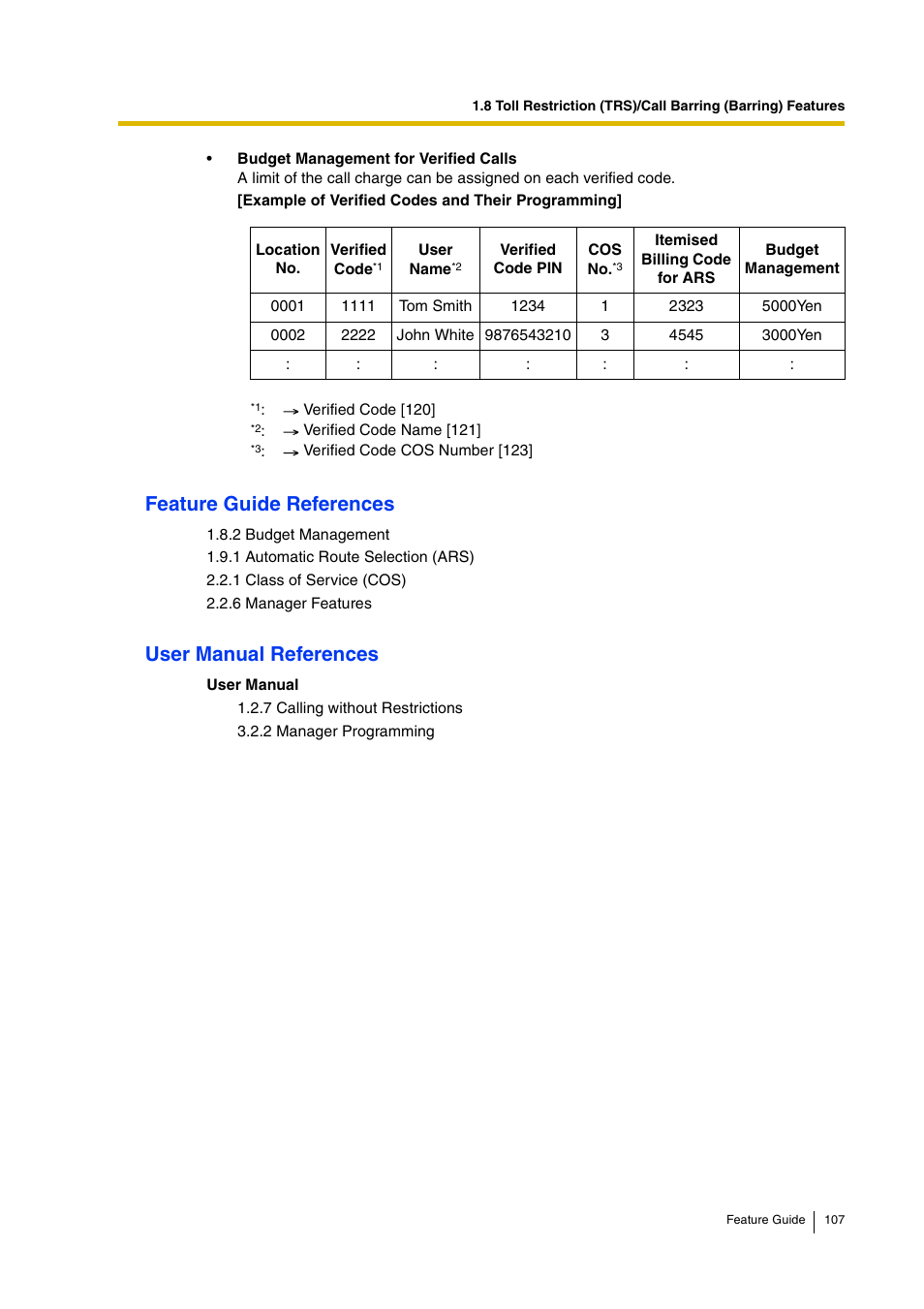 Feature guide references, User manual references | Panasonic HYBRID IP-PBX KX-TDA200 User Manual | Page 107 / 358