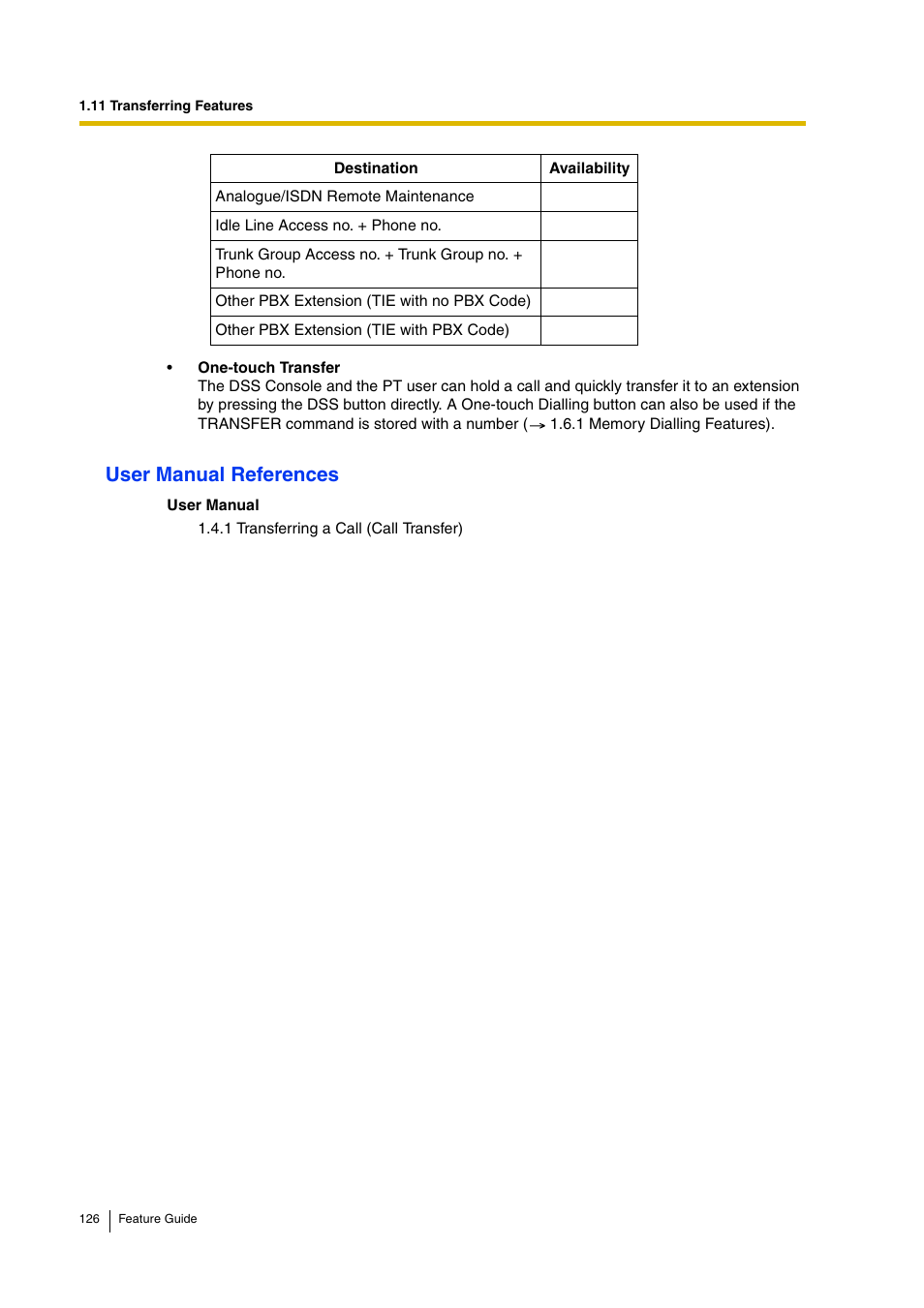 User manual references | Panasonic HYBRID IP-PBX KX-TDA200 User Manual | Page 126 / 358