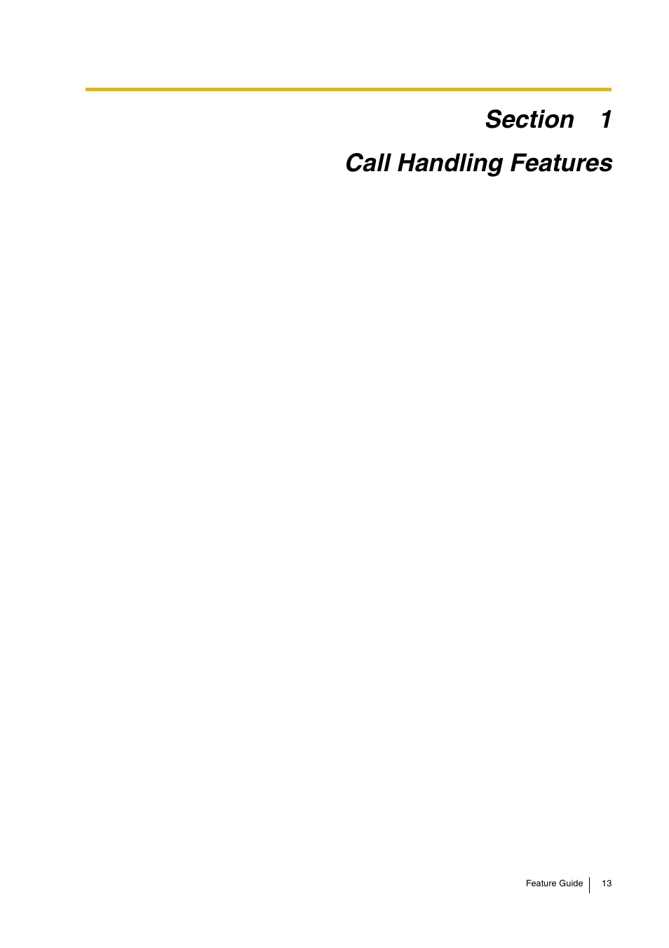 Call handling features | Panasonic HYBRID IP-PBX KX-TDA200 User Manual | Page 13 / 358